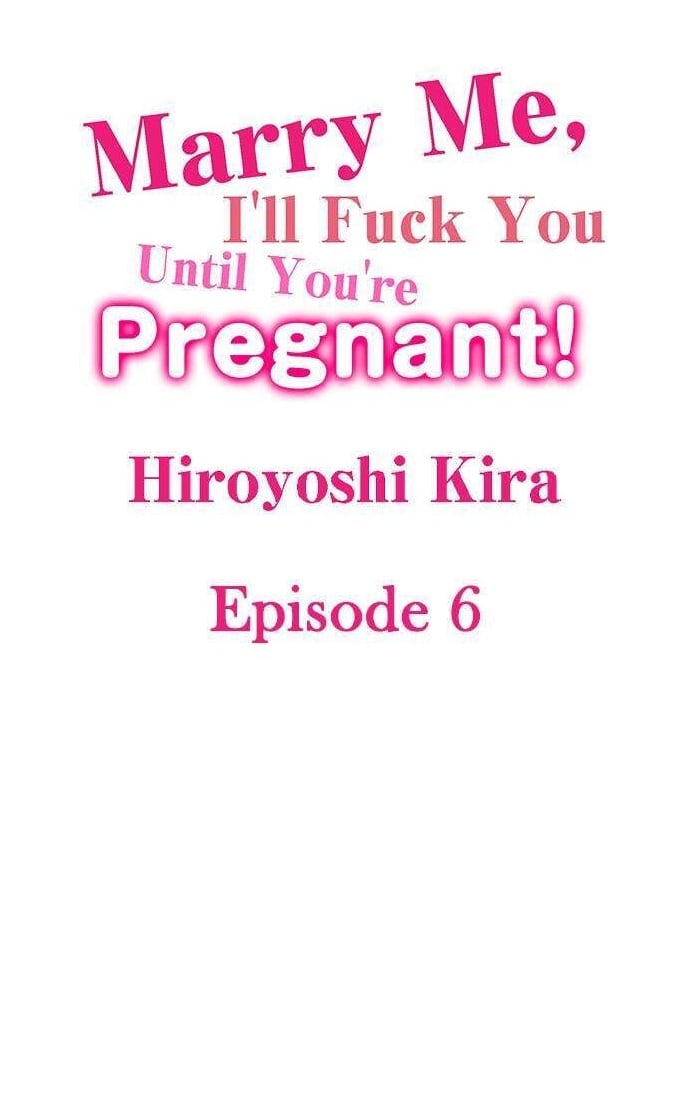 Marry Me, I’ll Fuck You Until You’re Pregnant! - Chapter 6 2
