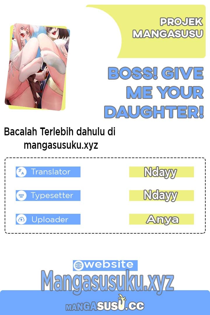 Boss! Give Me Your Daughter! - Chapter 5 1