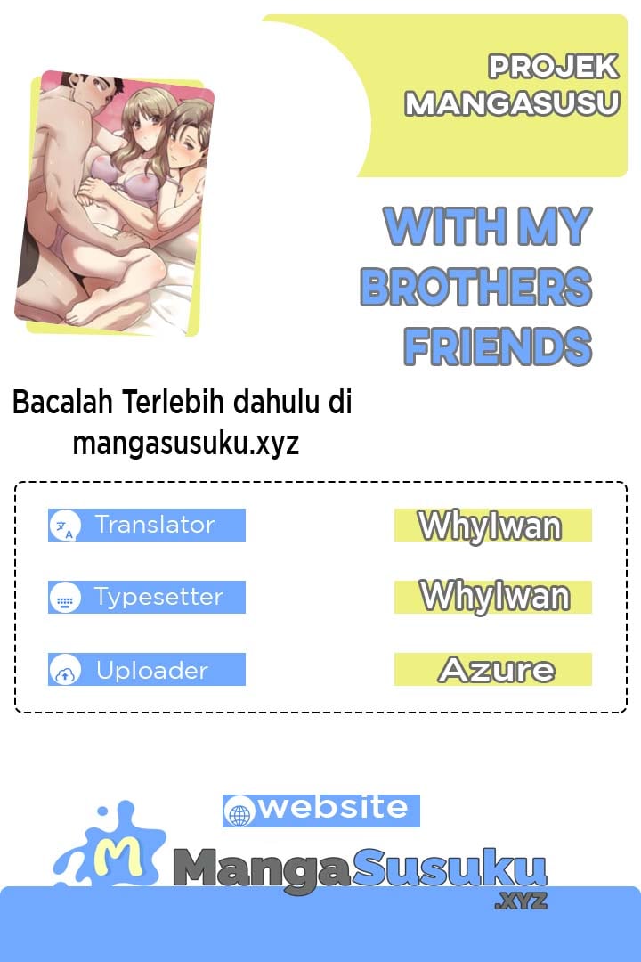 With My Brothers Friends - Chapter 3 1