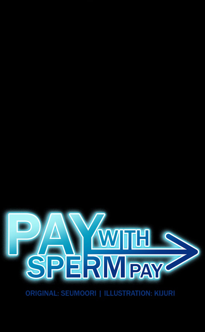 Pay With Sperm Pay - Chapter 49 1
