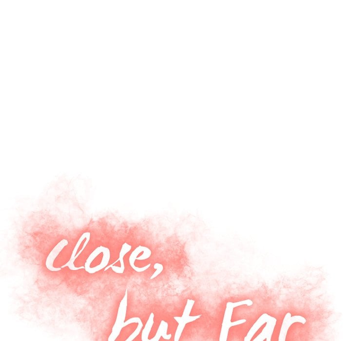 Close, but Far - Chapter 51 15