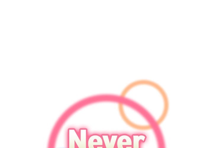 Never Too Late - Chapter 101 3