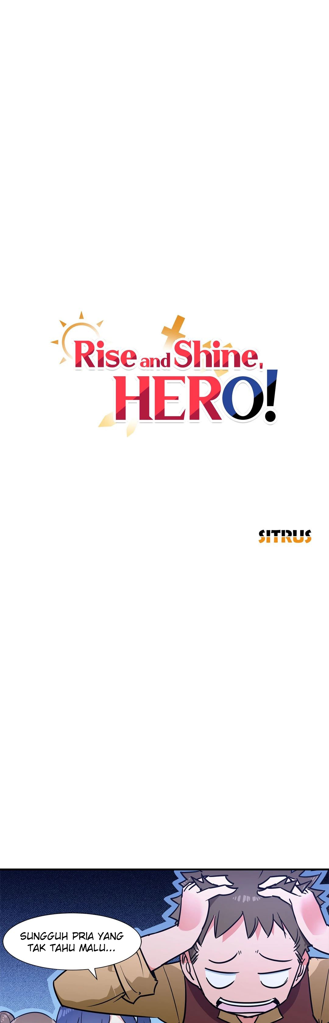 Rise and Shine, Hero! - Chapter 29 1