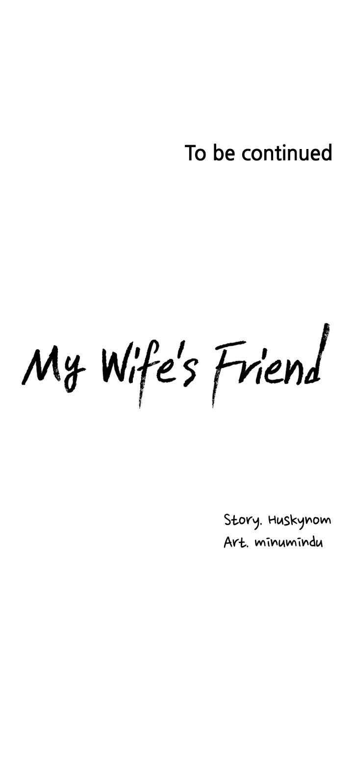 Wife&#8217;s Friend - Chapter 42 31