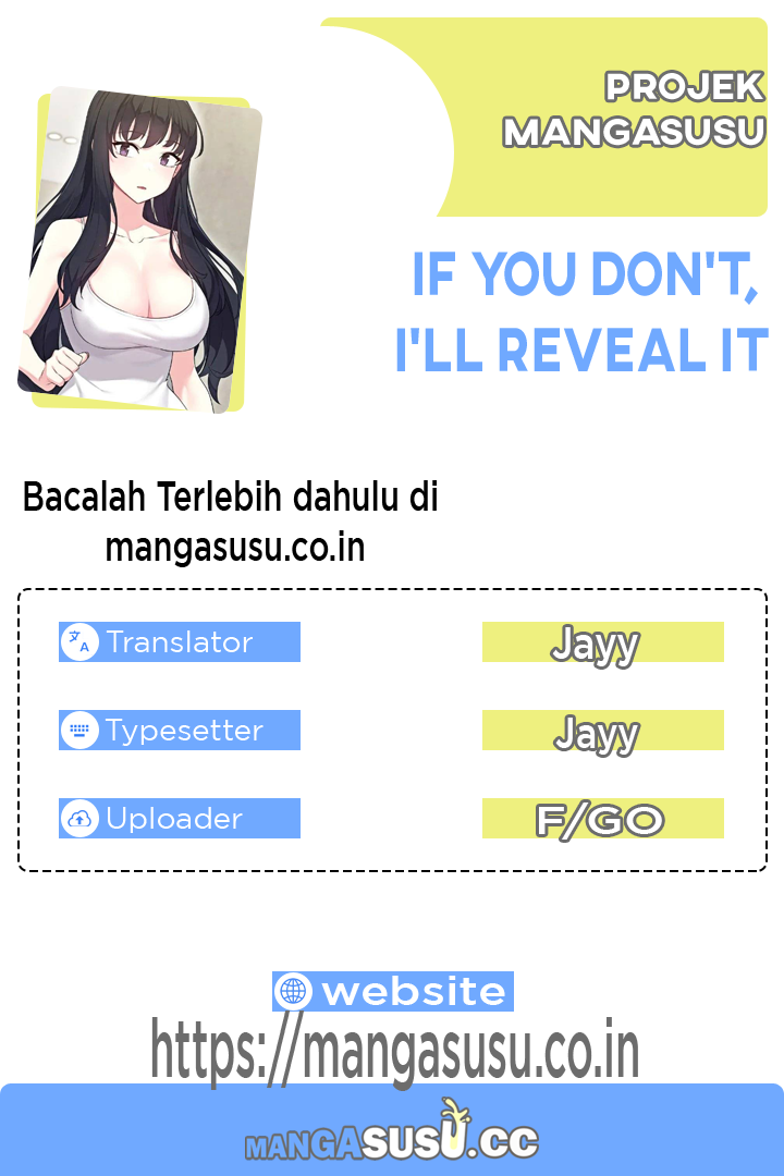 If you don&#8217;t, I&#8217;ll reveal it - Chapter 1 1