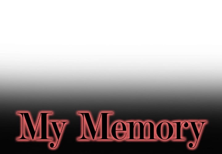 My Memory of You - Chapter 1 3