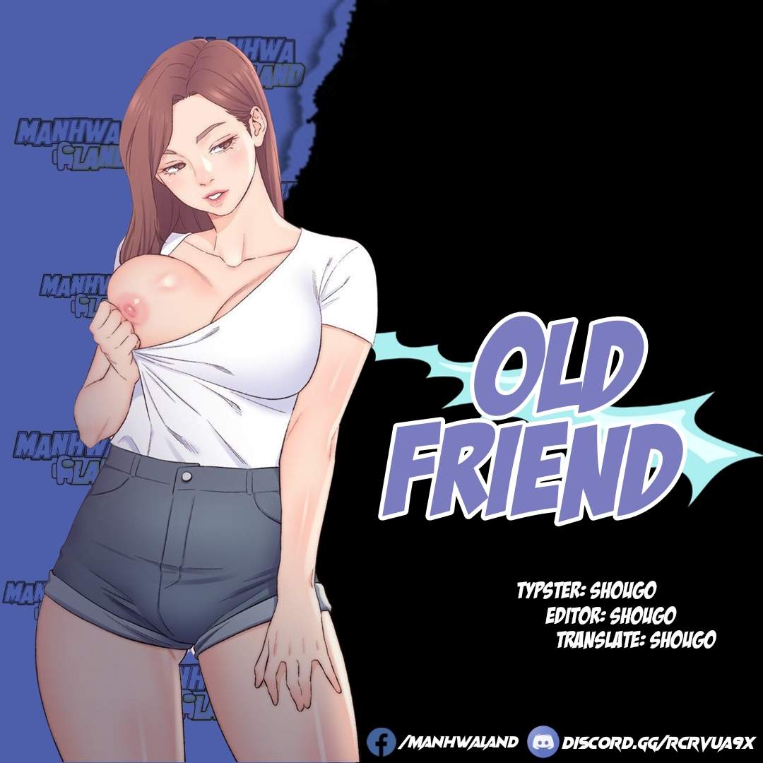 Old Friend - Chapter 9 1
