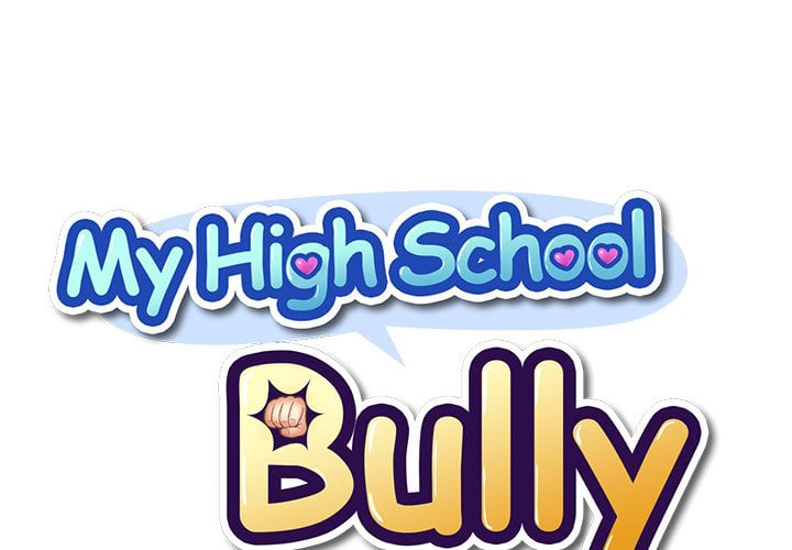 My High School Bully - Chapter 8 3