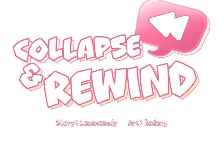 Collapse and Rewind - Chapter 4 4