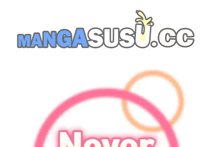Never Too Late - Chapter 4 3