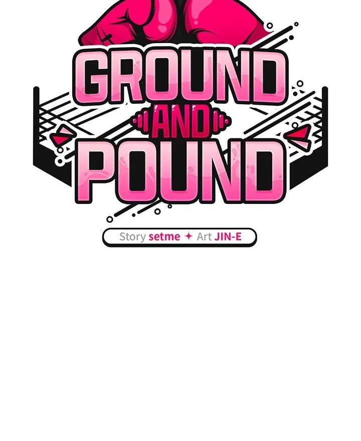 Ground and Pound - Chapter 32 38